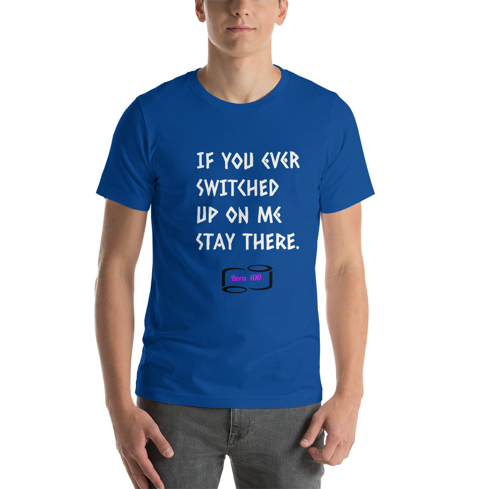 Stay there Tee